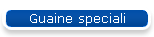 Guaine speciali